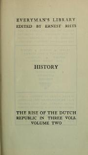 Cover of: The rise of the Dutch Republic