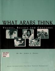 Cover of: What arabs think by James J. Zogby