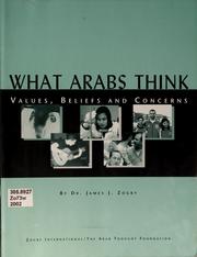 What Arabs Think by James J. Zogby