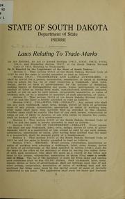 Cover of: Laws relating to trade-marks ...