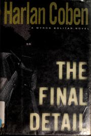 Cover of: The final detail by Harlan Coben