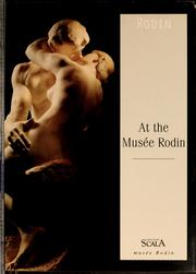 Cover of: Rodin: at the Musée Rodin