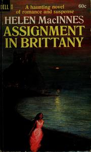 Cover of: Assignment in Brittany by Helen MacInnes