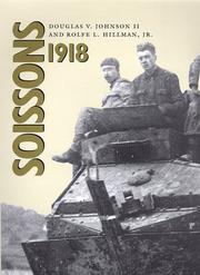 Cover of: Soissons 1918 by Douglas V. Johnson II, Rolfe L. Hillman