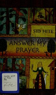 Cover of: Answer my prayer