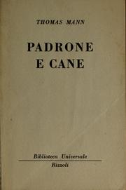 Cover of: Padrone e cane by Thomas Mann