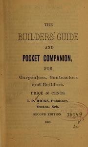 The builders' guide and pocket companion by I. P. Hicks