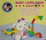 Cover of: Baby Lamb Chop loves nursery school