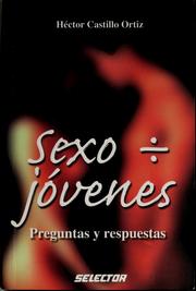 Cover of: Sexo [entre] jóvenes: preguntas y respuestas