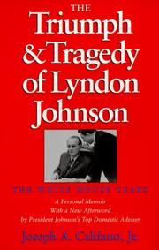 Cover of: The triumph & tragedy of Lyndon Johnson: the White House years