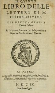 Cover of: Del primo[-sesto] libro de le lettere di M. Pietro Aretino by Pietro Aretino, Pietro Aretino