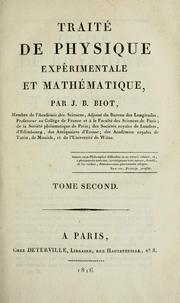 Cover of: Trait©♭ de physique exp©♭rimentale et math©♭matique by Jean-Baptiste Biot