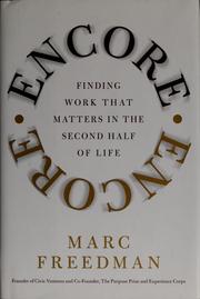 Cover of: Encore: finding work that matters in the second half of life