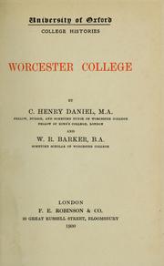 Worcester college by Daniel, Charles Henry Olive