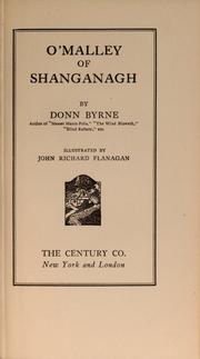 Cover of: O'Malley of Shanganagh by Donn Byrne