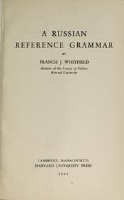 Cover of: A Russian reference grammar by Francis James Whitfield