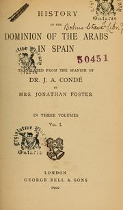 Cover of: History of the dominion of the Arabs in Spain