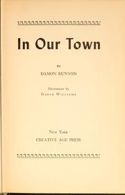 In our town by Damon Runyon