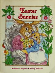 Cover of: Easter bunnies by Stephen Cosgrove