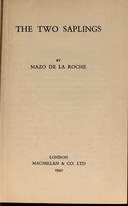 Cover of: The two saplings by Mazo de la Roche