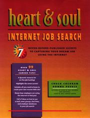 Cover of: Heart & soul Internet job search: 7 never-before-published secrets to capturing your dream job using the Internet