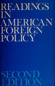 Cover of: Readings in American foreign policy by Robert A. Goldwin