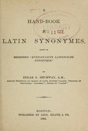 Cover of: A handbook of Latin synonymes | Edgar Solomon Shumway