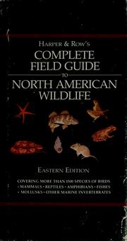 Cover of: Harper & row's complete field guide to north american wildlife