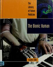 Cover of: The bionic human
