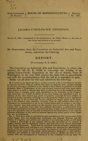 Cover of: Alaska-Yukon-Pacific Exposition. by United States. Congress. House. Committee on Industrial Arts and Expositions