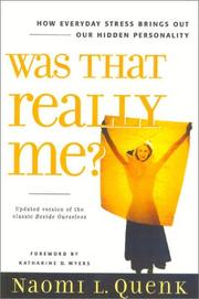 Cover of: Was That Really Me?: How Everyday Stress Brings Out Our Hidden Personality