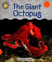 Cover of: The giant octopus by Elizabeth Savage