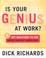 Cover of: Is your genius at work?