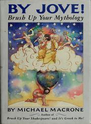 Cover of: By Jove!: brush up your mythology