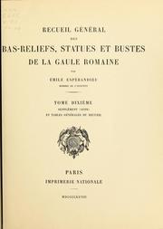 Cover of: Recueil général des bas-reliefs de la Gaule romaine by Émile Espérandieu