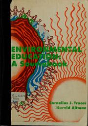 Cover of: Environmental education by Cornelius J. Troost, Cornelius J. Troost