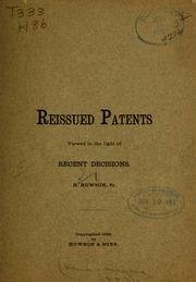 Cover of: Reissued patents viewed in the light of recent decisions