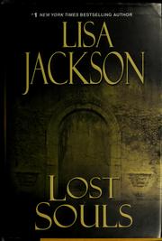 Cover of: Lost souls by Lisa Jackson