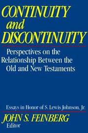 Cover of: Continuity and Discontinuity: Perspectives on the Relationship Between the Old and New Testaments