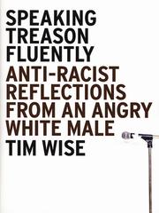 Cover of: Speaking treason fluently by Tim J. Wise