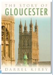 Cover of: The Story of Gloucester