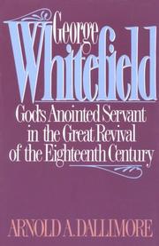 Cover of: George Whitefield by Arnold A. Dallimore