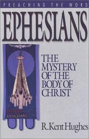 Cover of: Ephesians by R. Kent Hughes
