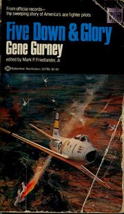 Cover of: Five down and glory by Gene Gurney