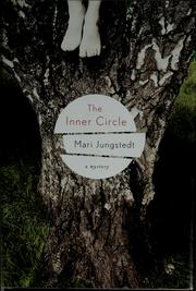Cover of: The inner circle by Mari Jungstedt