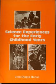Cover of: Science experiences for the early childhood years