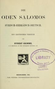 Cover of: Die Oden Salomos, syrisch-hebräisch-deutsch: ein kritischer Versuch