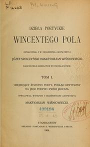 Cover of: Dzieła poetyckie by Wincenty Pol