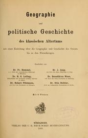 Cover of: Geographie und politische Geschichte des klassischen Altertums by Fritz Hommel