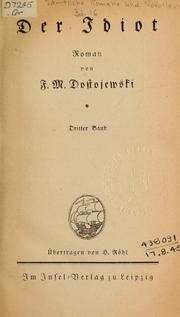 Cover of: Der Idiot by Фёдор Михайлович Достоевский